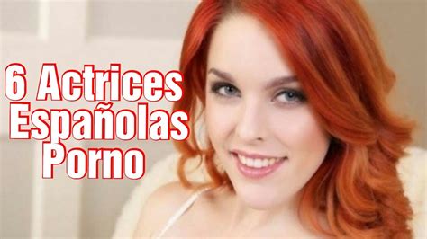 actrices españolas porno|Actriz Porno Española: Top 50 de las actrices porno españolas